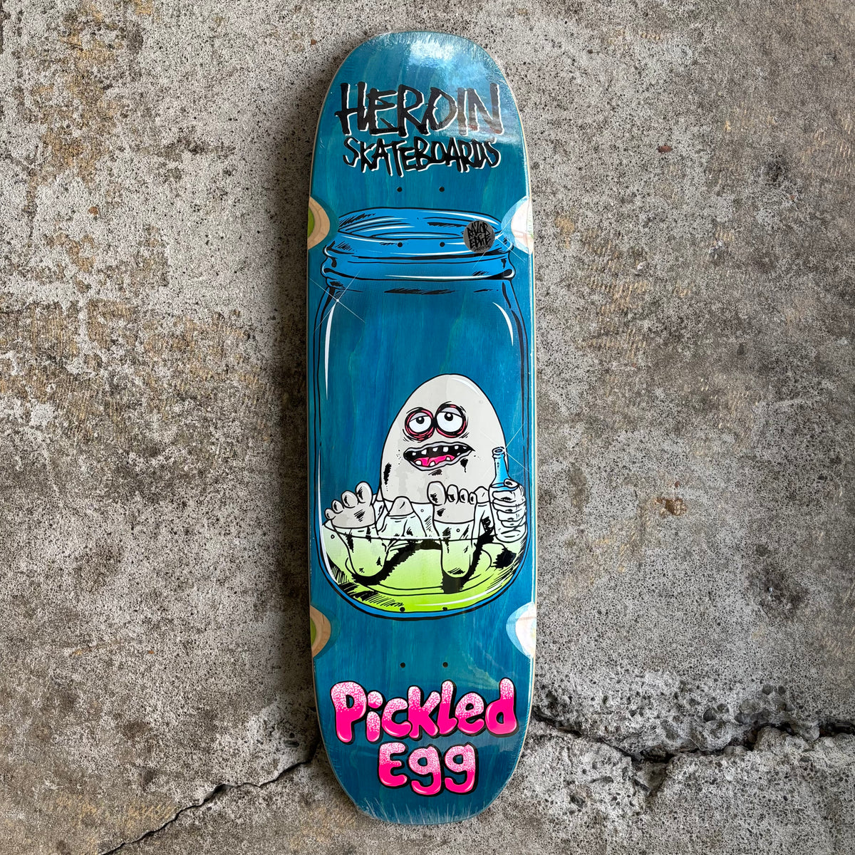 Heroin Pickled Egg Deck 9.0